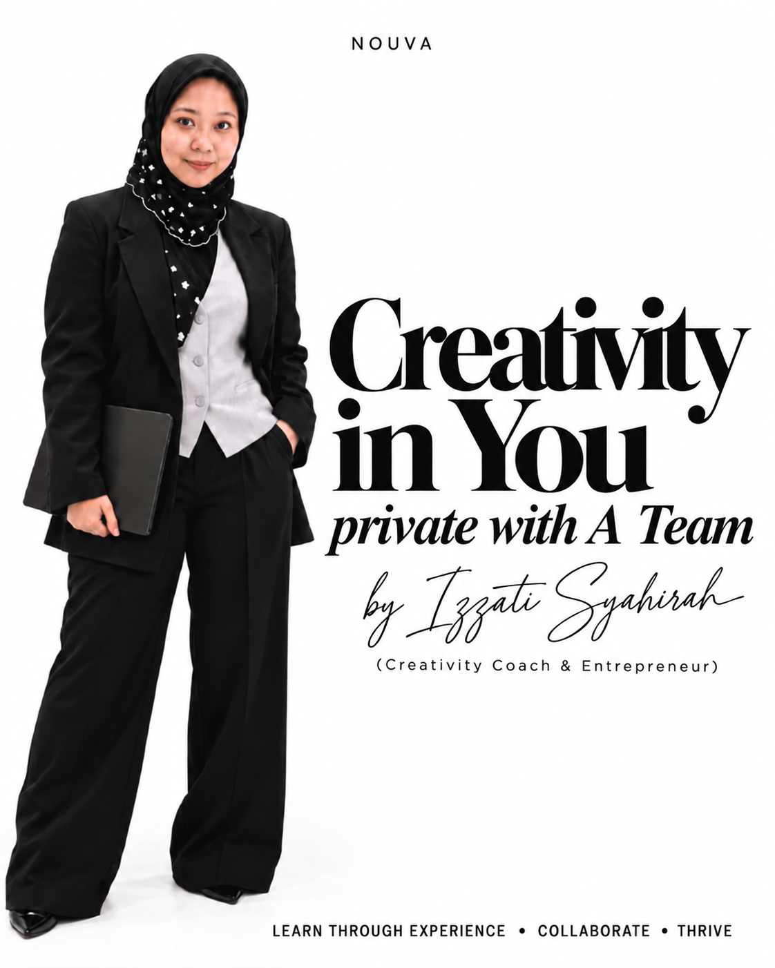 Creativity in You by Izzati Syahirah (Private with A Team)